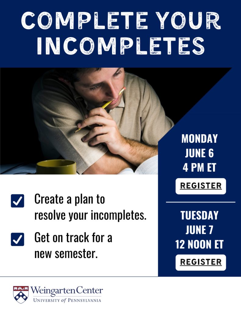 Complete Your Incompletes workshop flyer